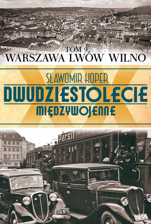 Image of Dwudziestolecie międzywojenne. Tom 9