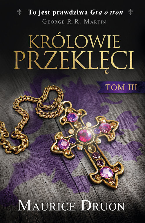 Image of Królowie przeklęci. Tom 3