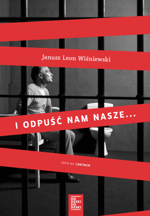 Image of I odpuść nam nasze...