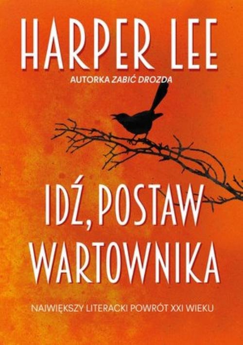 Image of Idź, postaw wartownika