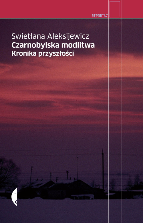Image of Czarnobylska modlitwa. Kronika przyszłości