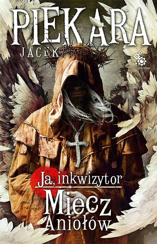 Image of Ja, Inkwizytor. Miecz Aniołów