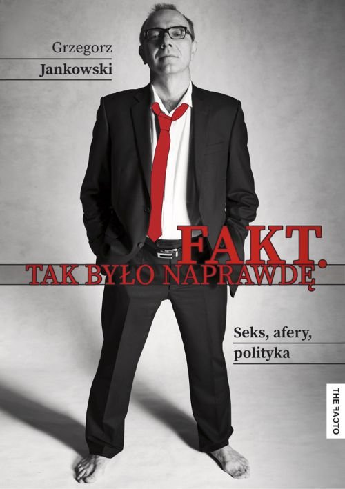 Image of Fakt. Tak było naprawdę