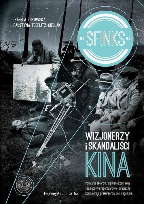 Image of Sfinks. Wizjonerzy i skandaliści kina