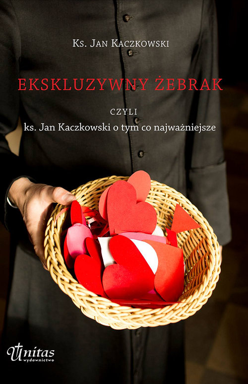 Image of Ekskluzywny żebrak, czyli ks. Jan Kaczkowski...