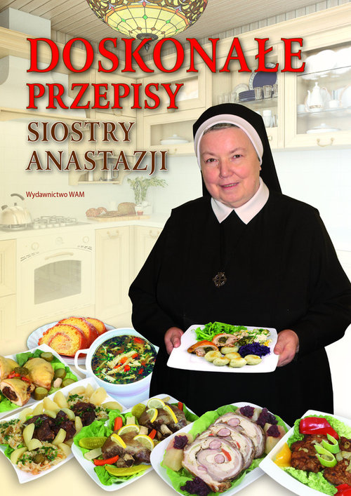 Image of Doskonałe przepisy Siostry Anastazji