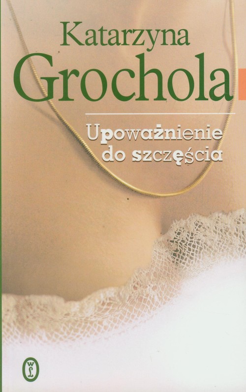 Image of Upoważnienie do szczęścia