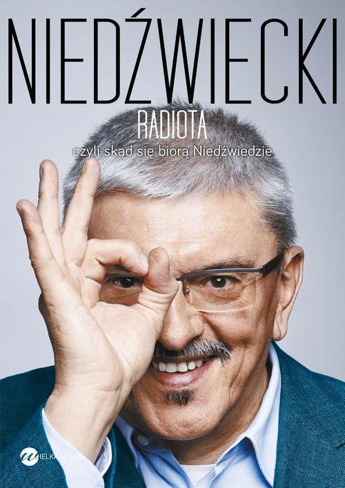 Image of Radiota, czyli skąd się biorą Niedźwiedzie