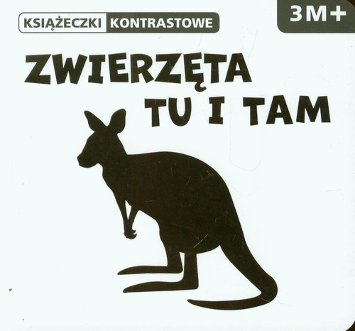 Image of Zwierzęta tu i tam. 3m+