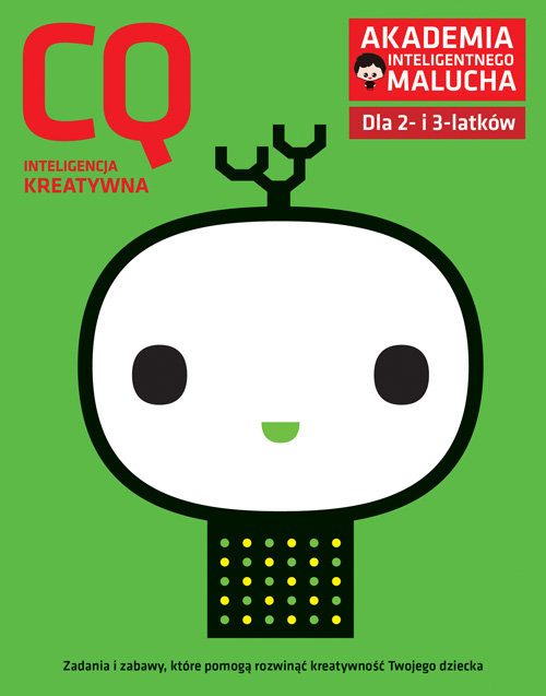 Image of CQ. Inteligencja kreatywna. Akademia Inteligentnego Malucha dla 2-3 latków