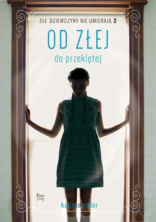 Image of Od złej do przeklętej. Tom 2