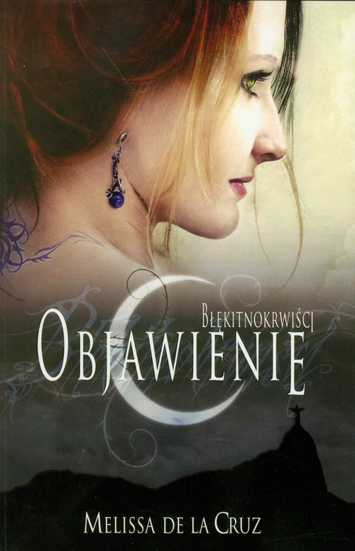 Image of Błękitnokrwiści. Tom 3. Objawienie