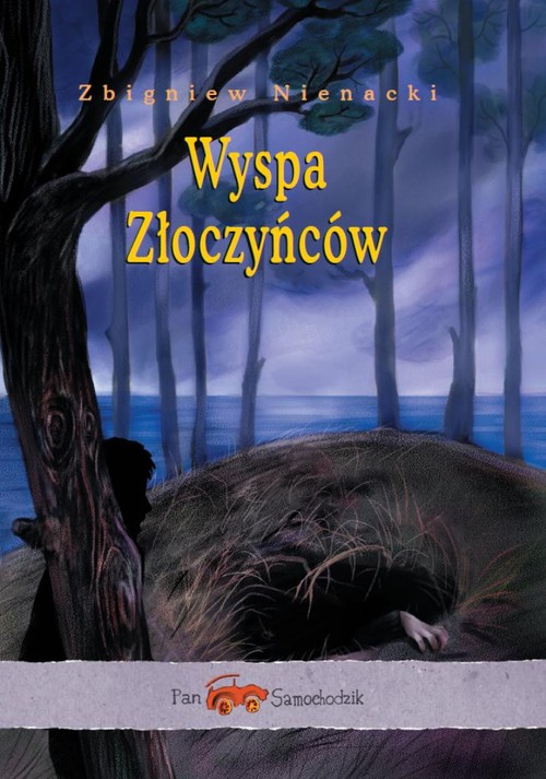 Image of Pan Samochodzik. Wyspa Złoczyńców