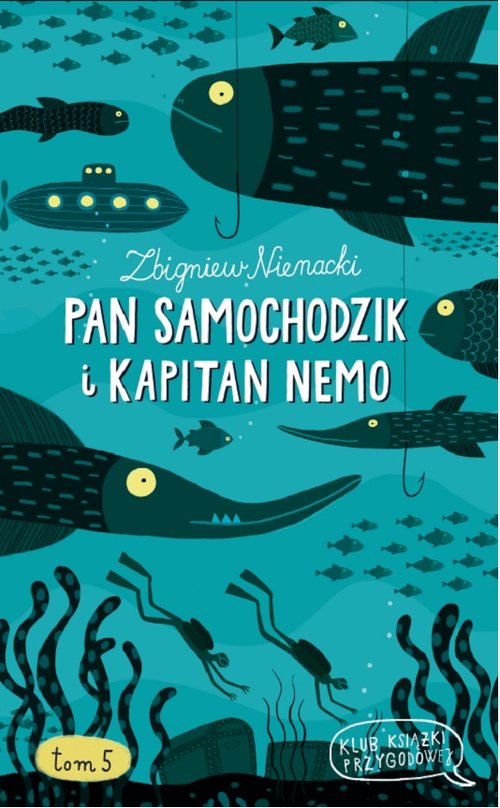Image of Pan Samochodzik i Kapitan Nemo. Tom 5