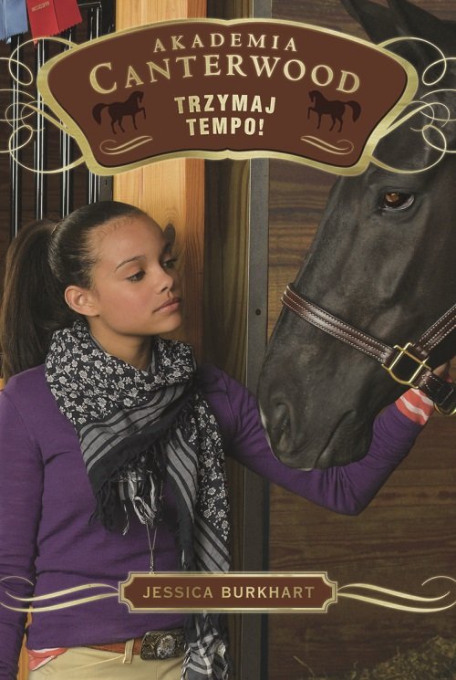 Image of Akademia Canterwood 3. Trzymaj tempo!