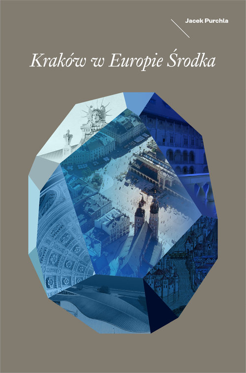 Image of Kraków w Europie Środka