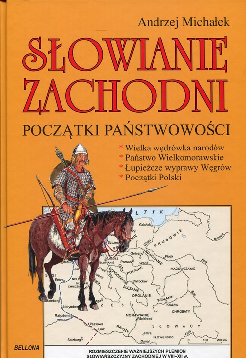 Image of Słowianie zachodni. Początki państwowości