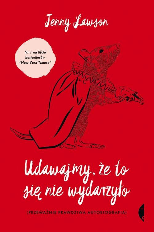 Image of Udawajmy, że to się nie wydarzyło. Przeważnie prawdziwa autobiografia
