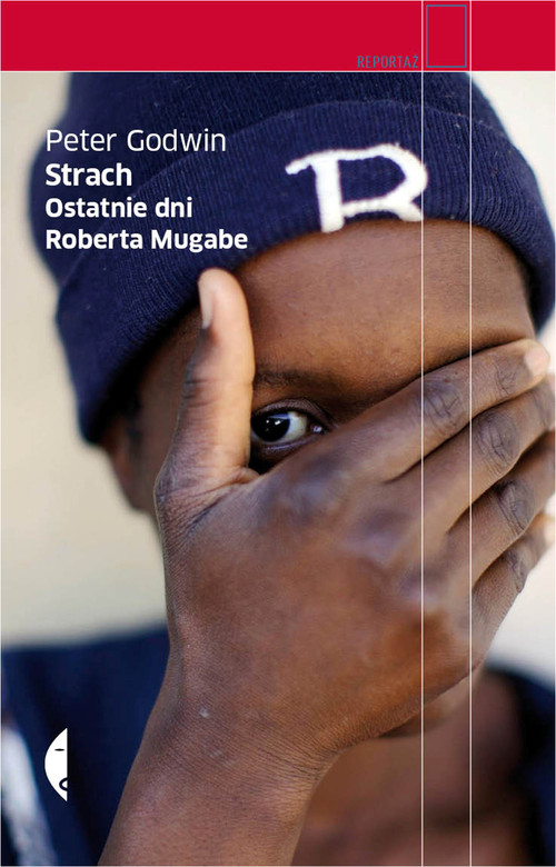 Image of Strach. Ostatnie dni Roberta Mugabe