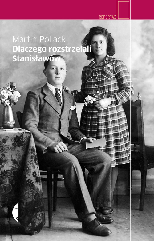 Image of Dlaczego rozstrzelali Stanisławów