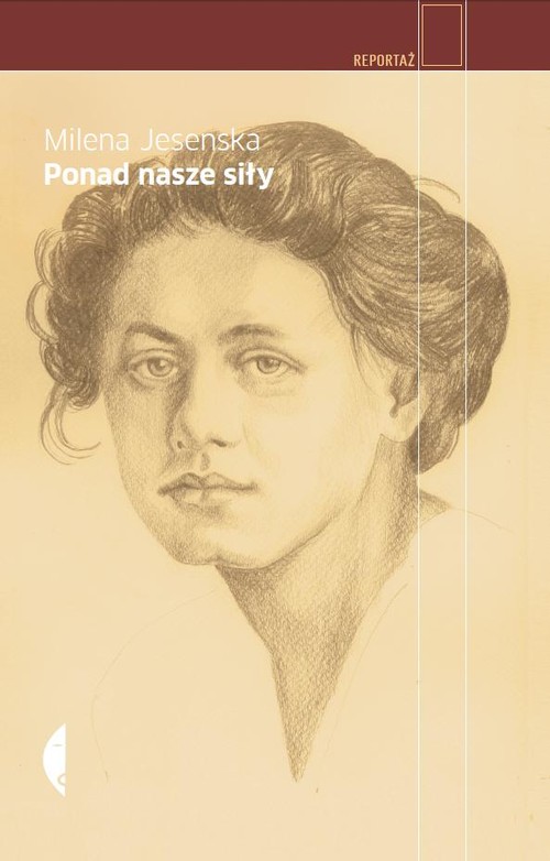 Image of Ponad nasze siły. Czesi, Żydzi i Niemcy. Wybór publicystyki z lat 1937-1939