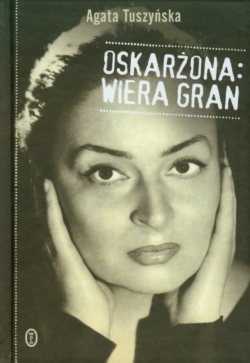 Image of Oskarżona Wiera Gran