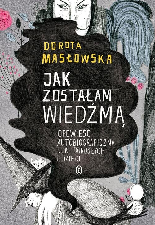 Image of Jak zostałam wiedźmą