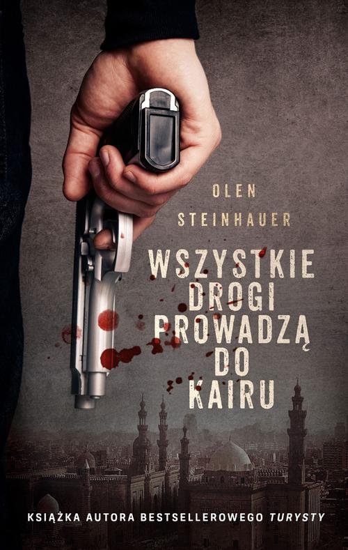 Image of Wszystkie drogi prowadzą do Kairu