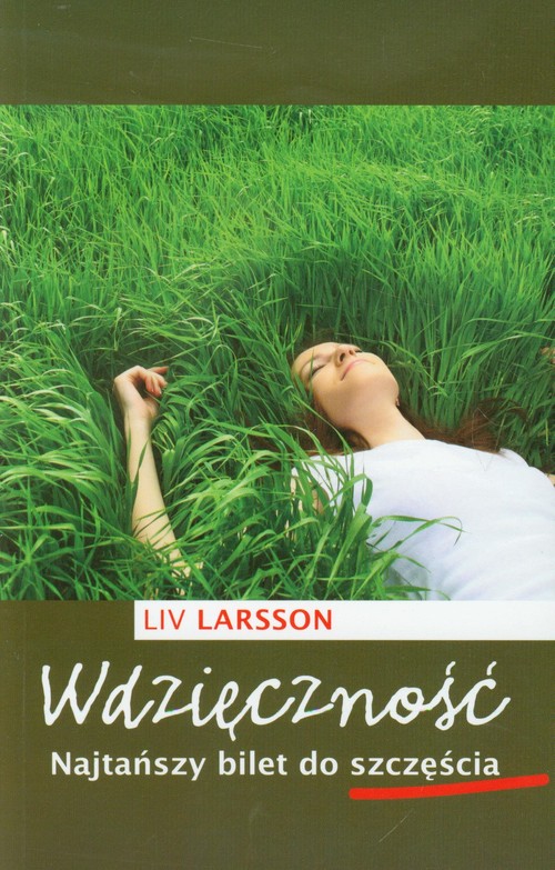 Image of Wdzięczność. Najtańszy bilet do szczęścia