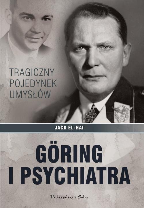 Image of Goring i psychiatra Tragiczny pojedynek umysłów