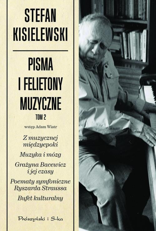 Image of Pisma i felietony muzyczne. Tom 2