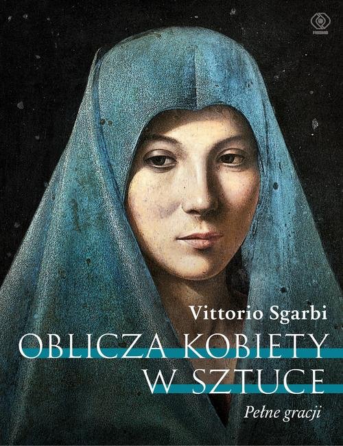 Image of Oblicza kobiety w sztuce. Pełne gracji