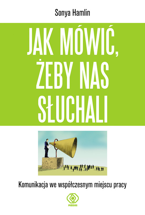 Image of Jak mówić, żeby nas słuchali