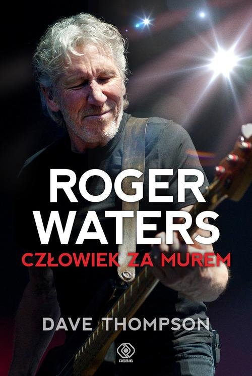 Image of Roger Waters. Człowiek za murem