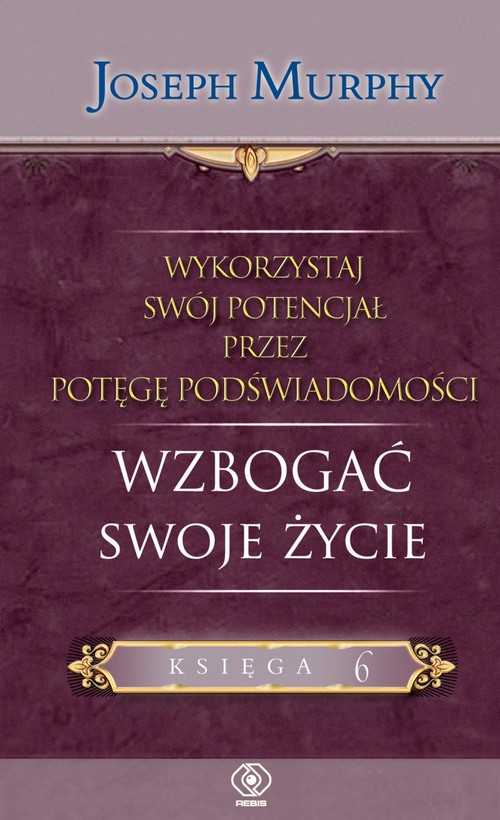 Image of Wykorzystaj swój potencjał. Tom 6