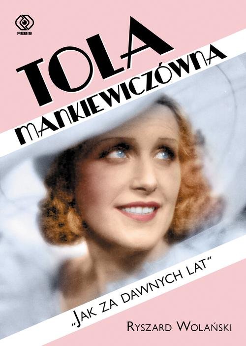 Image of Tola Mankiewiczówna- Jak za dawnych lat