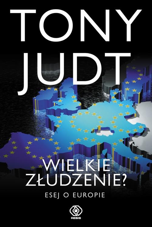 Image of Wielkie złudzenie? Esej o Europie