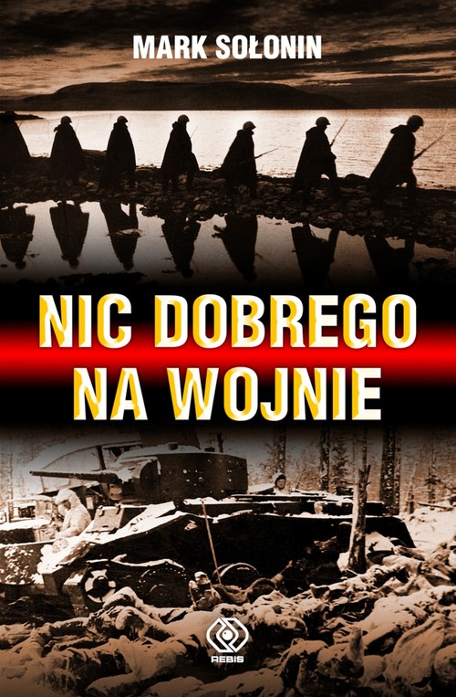 Image of Nic dobrego na wojnie