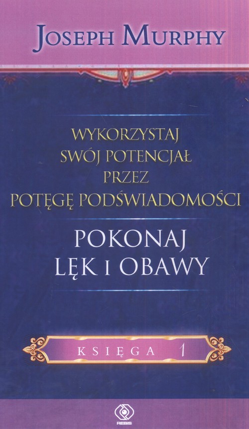 Image of Wykorzystaj swój potencjał pokonaj lęk i obawy