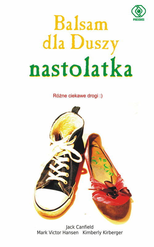 Image of Balsam dla duszy nastolatka. Różne ciekawe drogi
