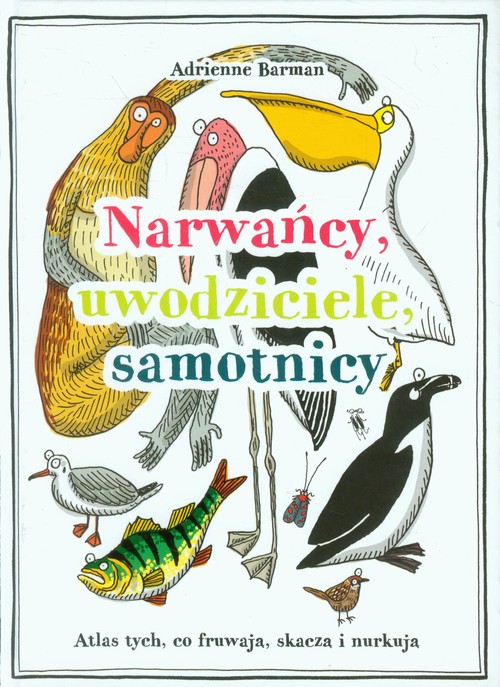 Image of Narwańcy, uwodziciele, samotnicy