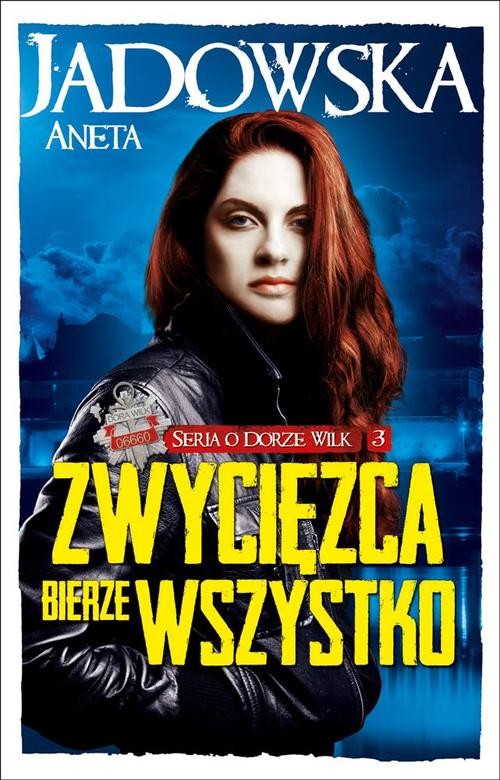 Image of Zwycięzca bierze wszystko. Seria o Dorze Wilk 3