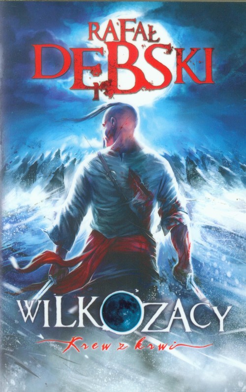 Image of Wilkozacy. Krew z krwi