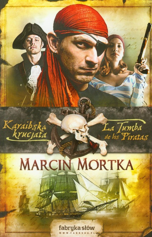 Image of Karaibska krucjata 2. La Tumba de los Piratas