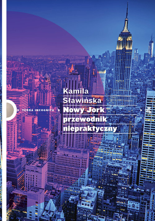 Image of Nowy Jork. Przewodnik niepraktyczny