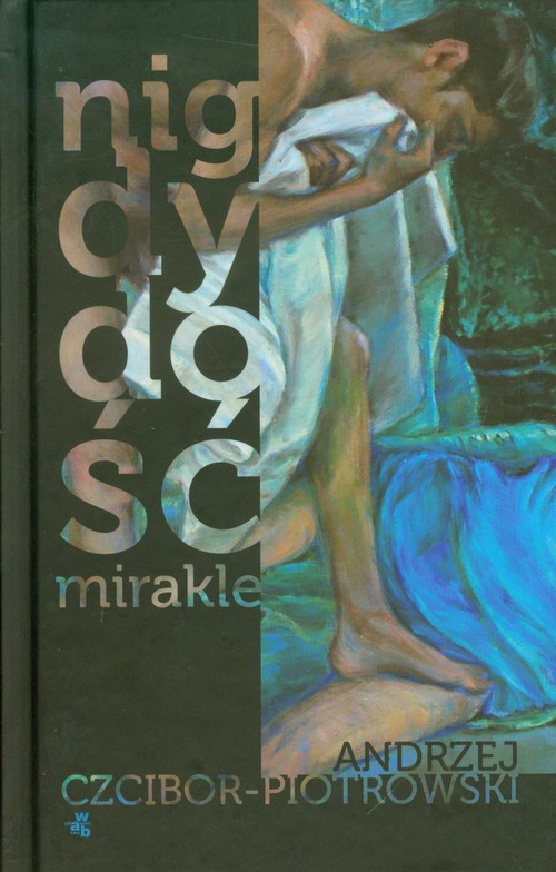 Image of Nigdy dość. Mirakle