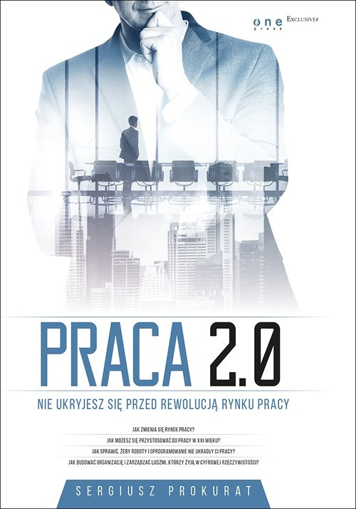 Image of Praca 2.0. Nie ukryjesz się przed rewolucją rynku pracy