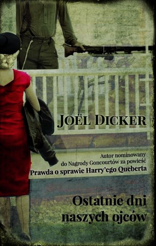 Image of Ostatnie dni naszych Ojców