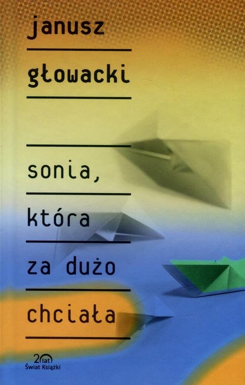 Image of Sonia, która za dużo chciała