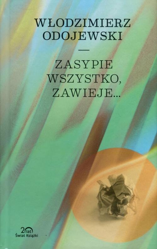 Image of Zasypie wszystko, zawieje